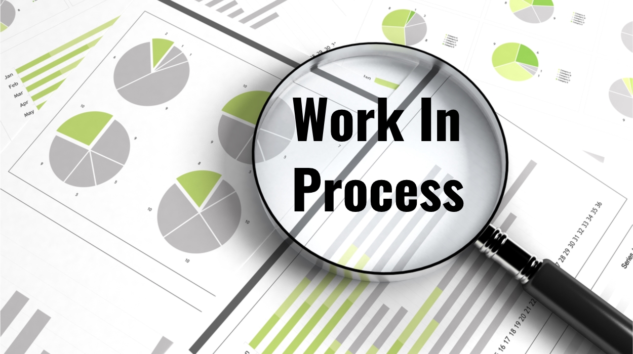Report Spotlight - The Work In Process (WIP) Financial Report